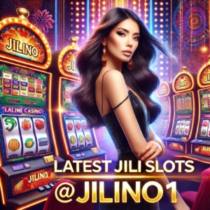 Latest JILI slots at JILINO1 casino