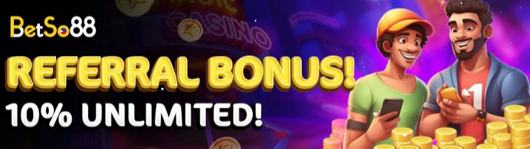 Betso88 referral bonus