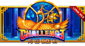 Challenge Fu Lu xia slot