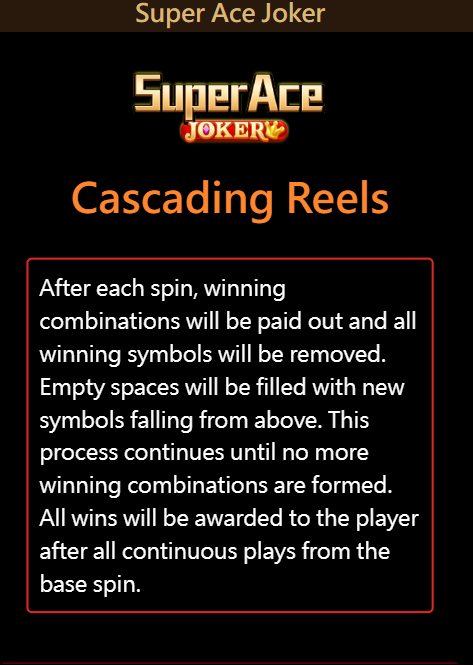 Cascading Reels Super ace Joker