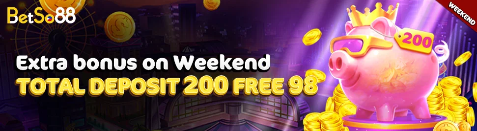 Weekend bonus at Betso88